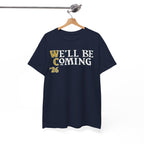 We’ll Be Coming ’26
