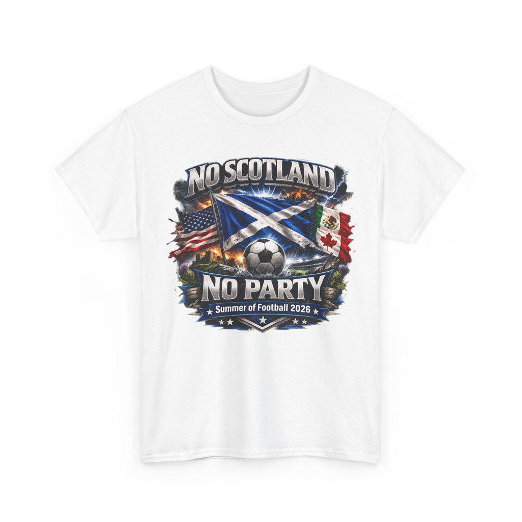 No Scotland No Party – Limited Edition