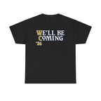 We’ll Be Coming ’26