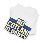 No Scotland No Party 2026