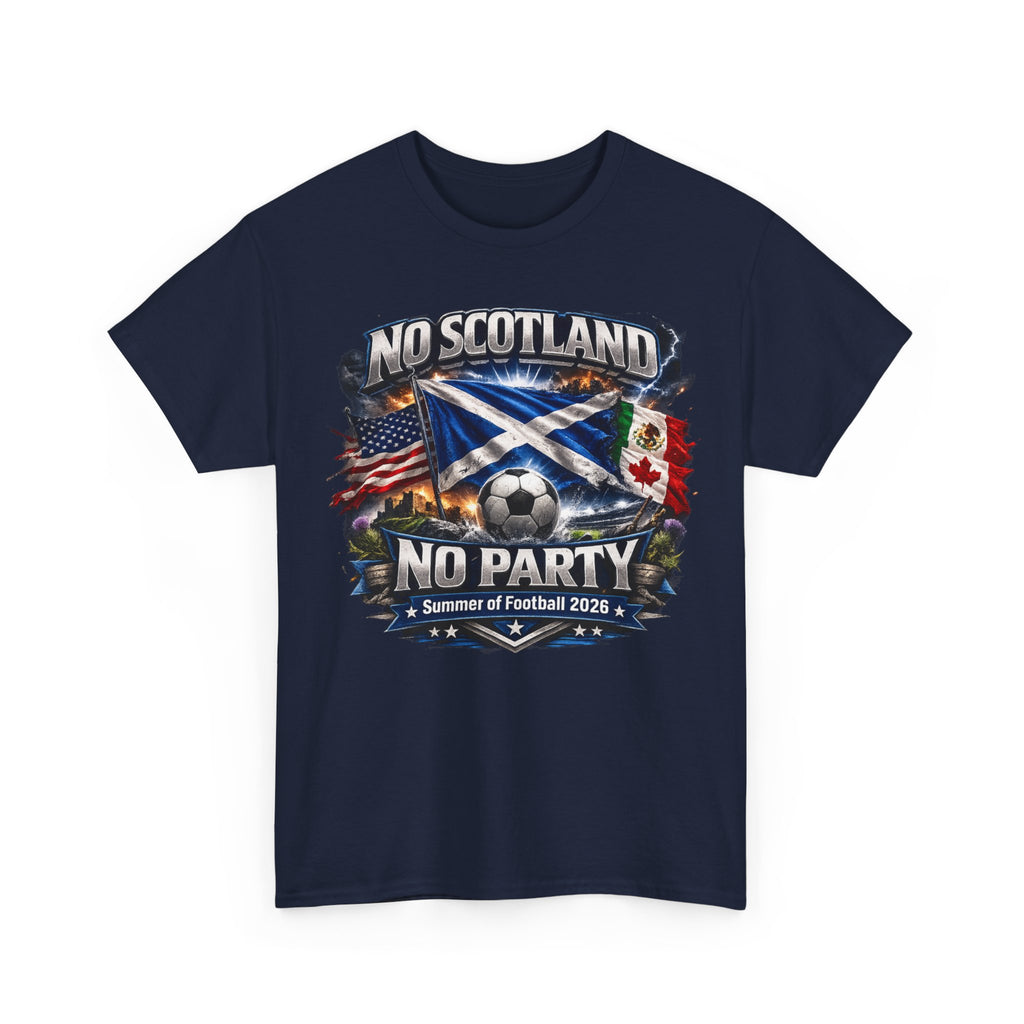 No Scotland No Party – Limited Edition