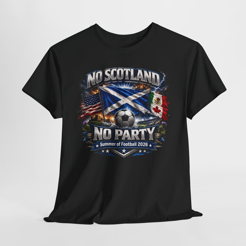 No Scotland No Party – Limited Edition